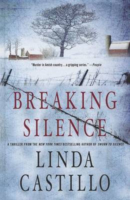 Breaking Silence by Linda Castillo