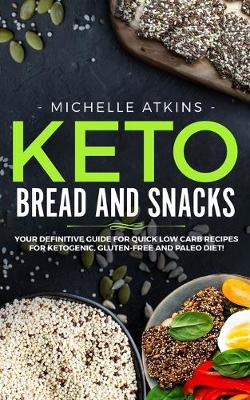 Book cover for Keto Bread and Keto Snacks