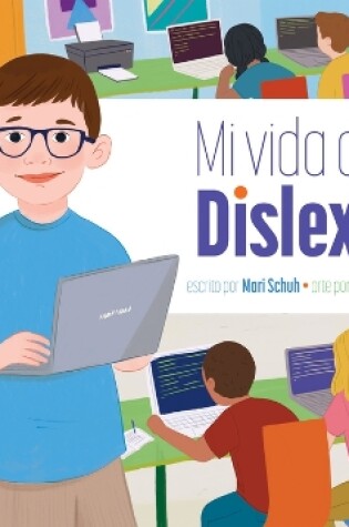 Cover of Mi Vida Con Dislexia