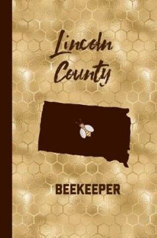 Cover of Lincoln County Beekeeper