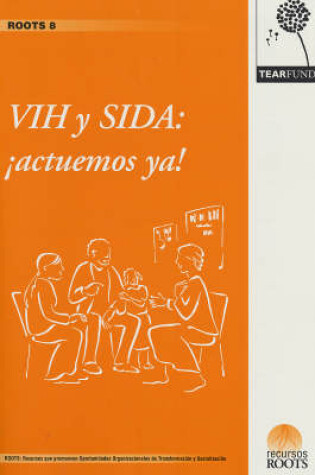 Cover of Una Respuesta Mas Eficaz Al VIH Y SIDA
