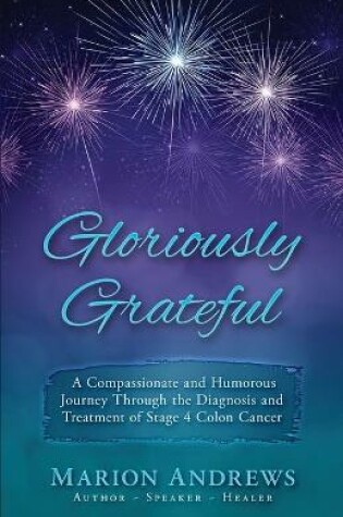 Cover of Gloriously Grateful