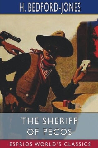 Cover of The Sheriff of Pecos (Esprios Classics)