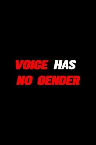 Cover of Voice Has No Gender