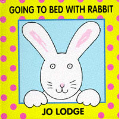 Book cover for Going to Bed with Rabbit