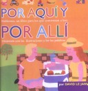 Book cover for Por Aqui y Por Alli (Here and There)