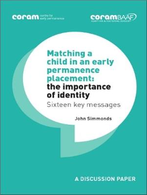 Book cover for Matching a child in an early permanence placement: the importance of identity