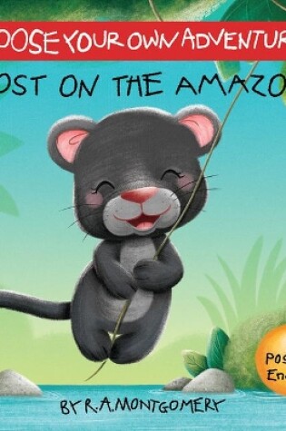 Cover of Lost on the Amazon Board Book (Choose Your Own Adventure)