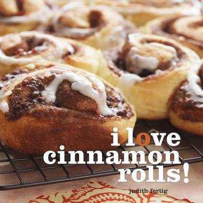 Book cover for I Love Cinnamon Rolls!