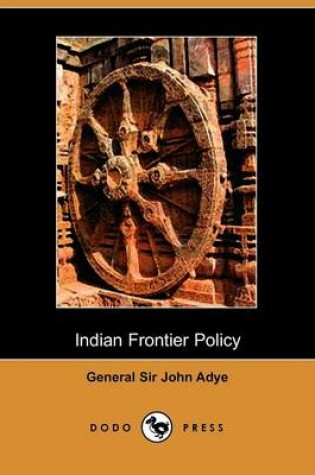 Cover of Indian Frontier Policy