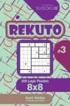 Book cover for Sudoku Rekuto - 200 Logic Puzzles 8x8 (Volume 3)