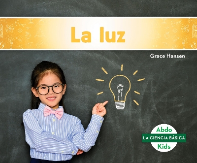 Cover of La luz (Light)