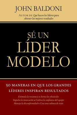 Book cover for Sé Un Líder Modelo