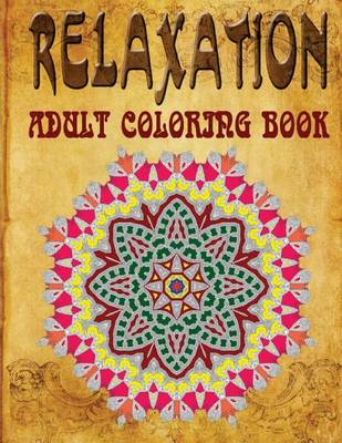 Book cover for Relaxation Adult Coloring Book - Vol.4