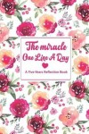 Book cover for The Miracle One Line a Day