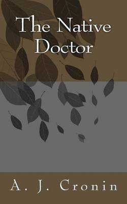 Book cover for The Native Doctor