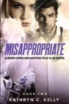 Book cover for Misappropriate