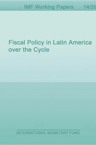 Cover of Fiscal Policy in Latin America Over the Cycle