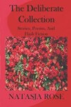 Book cover for The Deliberate Collection