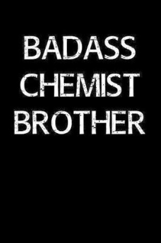 Cover of Badass Chemist Brother