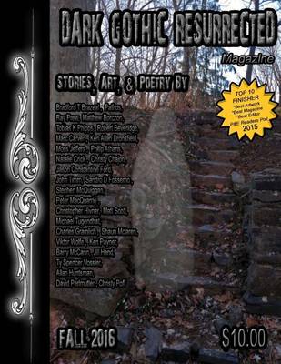 Book cover for Dark Gothic Resurrected Magazine Fall 2016