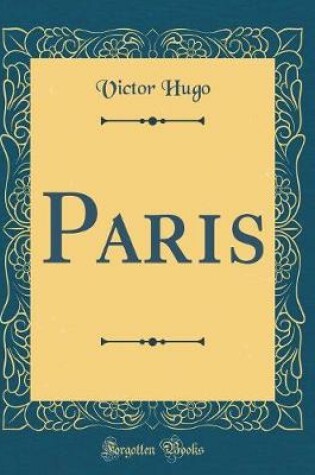 Cover of Paris (Classic Reprint)