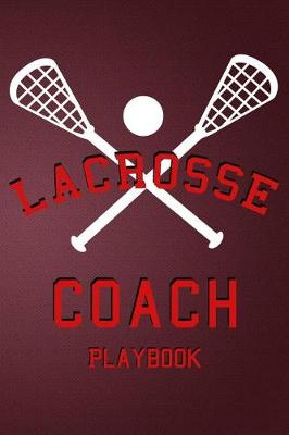 Book cover for Lacrosse Coach Playbook
