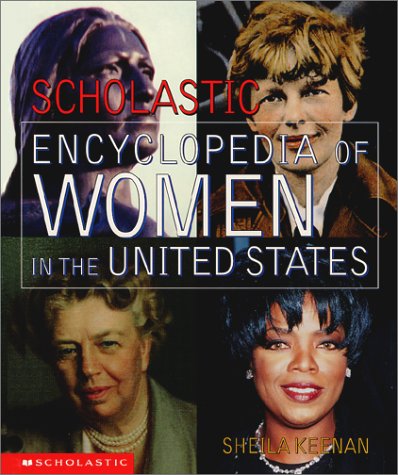 Cover of Scholastic Encyclopedia of Women in the United States
