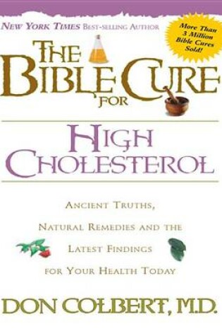 Cover of The Bible Cure for Cholesterol