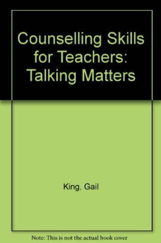 Cover of Counselling Skills for Teachers