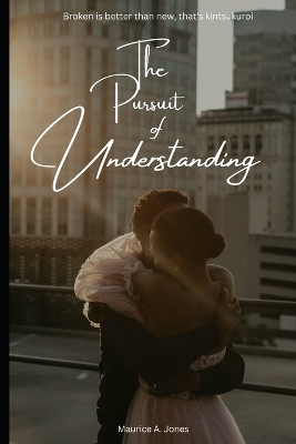 Book cover for The Pursuit of Understanding