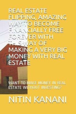 Cover of Real Estate Flipping