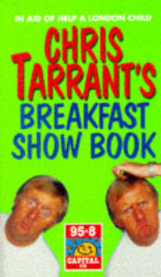 Book cover for Chris Tarrant's Breakfast Show Book