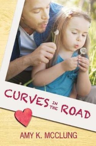 Cover of Curves in the Road