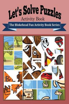 Book cover for Let's Solve Puzzles Activity Book