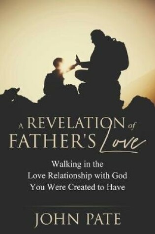 Cover of A Revelation of Father's Love