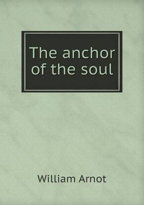 Book cover for The anchor of the soul