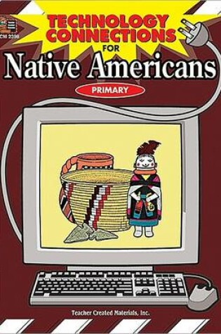 Cover of Technology Connections for Native Americans