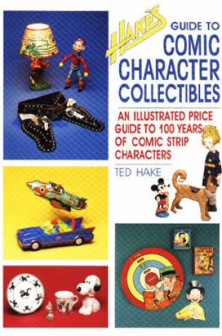 Cover of Hake's Guide to Comic Character Collectibles
