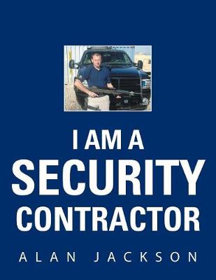 Book cover for I Am a Security Contractor