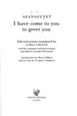 Cover of I Have Come to You to Greet You