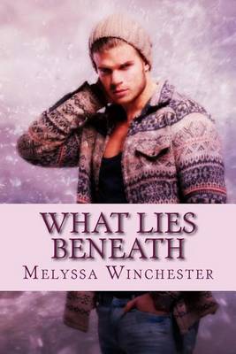 Cover of What Lies Beneath