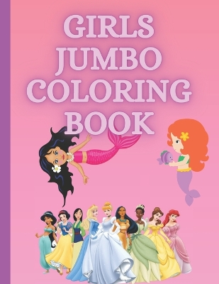 Book cover for Girls Jumbo Coloring Book