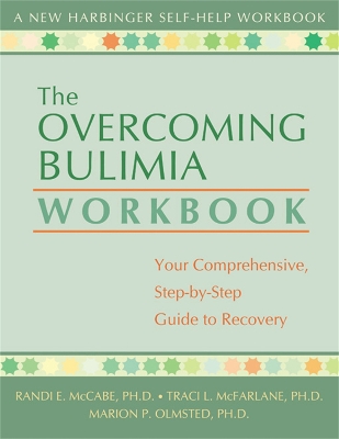 Book cover for The Overcoming Bulimia Workbook