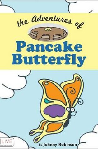 Cover of The Adventures of Pancake Butterfly