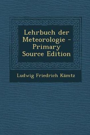 Cover of Lehrbuch Der Meteorologie