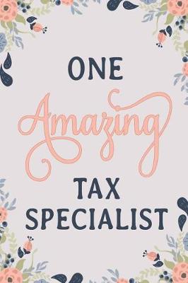 Book cover for One Amazing Tax Specialist