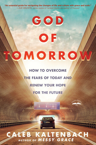 Cover of God of Tomorrow: How to Change the World by Loving Nobodies, Somebodies and Everybody in Between