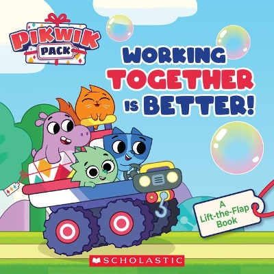 Book cover for Working Together Is Better (Pikwik Pack Storybook with Flaps)