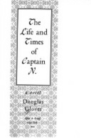 Cover of The Life and Times of Captain N.